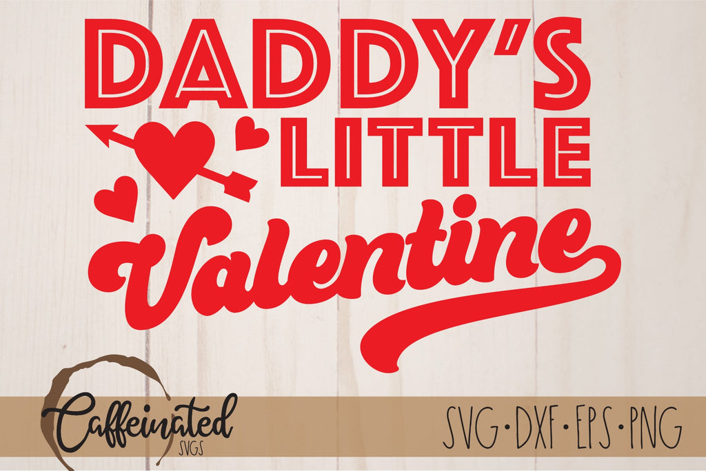 Daddy's Little Valentine SVG, Girls Valentines svg - So Fontsy